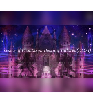 Gears of Phantasm: Destiny Tailored Act I Steam Key GLOBAL